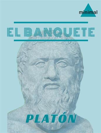 Couverture du livre « El banquete » de Platon aux éditions Epagine