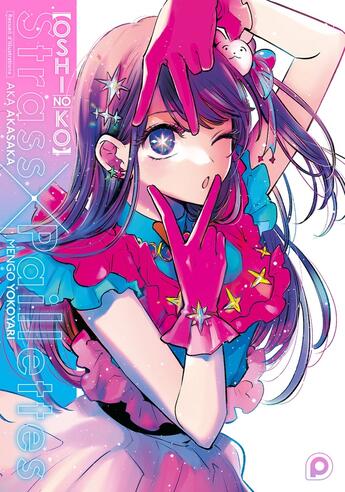 Couverture du livre « Oshi No Ko : Strass X Paillettes » de Mengo Yokoyari et Aka Akasaka aux éditions Kurokawa