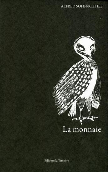 Couverture du livre « La monnaie » de Alfred Sohn-Rethel aux éditions La Tempete