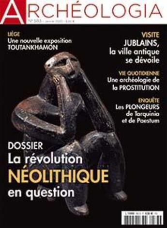 Couverture du livre « Archeologia n 583 la revolution neolithique - janvier 2020 » de  aux éditions Archeologia