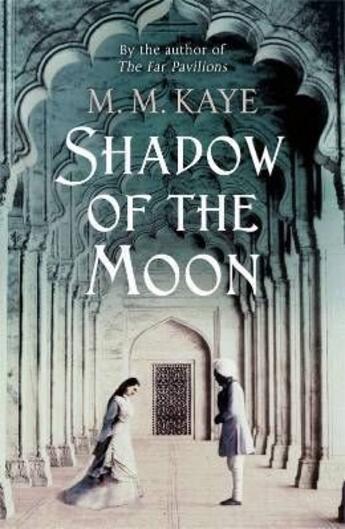 Couverture du livre « Shadow Of The Moon » de M. M. Kaye aux éditions Adult Pbs