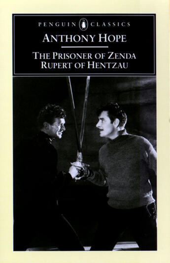 Couverture du livre « The Prisoner of Zenda and Rupert of Hentzau » de Anthony Hope aux éditions Penguin Group Us