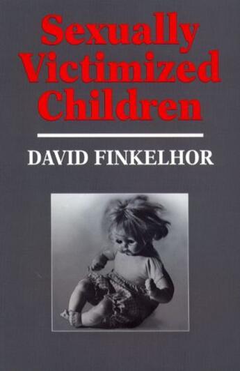 Couverture du livre « Sexually Victimized Children » de Finkelhor David aux éditions Free Press