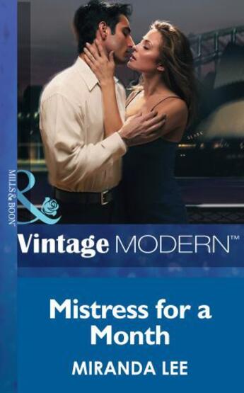 Couverture du livre « Mistress for a Month (Mills & Boon Modern) (Three Rich Men - Book 1) » de Miranda Lee aux éditions Mills & Boon Series