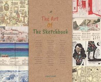 Couverture du livre « The art of the sketchbook » de  aux éditions Gingko Press