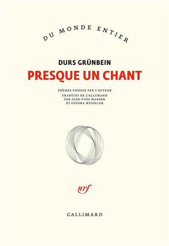 Couverture du livre « Presque un chant » de Durs Grunbein aux éditions Gallimard