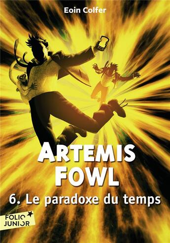 Couverture du livre « Artemis Fowl Tome 6 : le paradoxe du temps » de Eoin Colfer aux éditions Gallimard-jeunesse