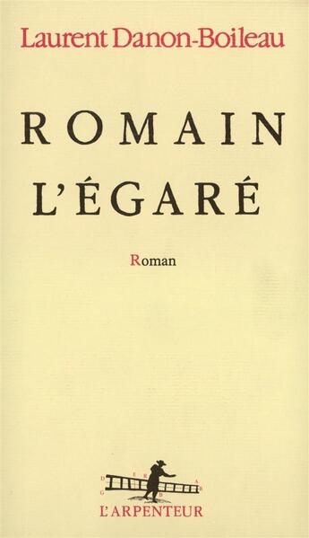 Couverture du livre « Romain l'egare » de Danon-Boileau L. aux éditions Gallimard