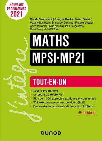 Couverture du livre « Maths MPSI-MP2I ; tout-en-un (6e édition) » de Claude Deschamps et Francois Moulin et Yoann Gentric et Jack Michel Cornil et Emmanuel Delsinne aux éditions Dunod