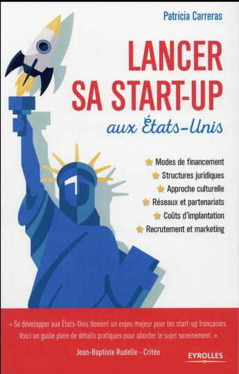 Couverture du livre « Lancer sa start-up aux Etats-Unis » de Patricia Carreras aux éditions Eyrolles