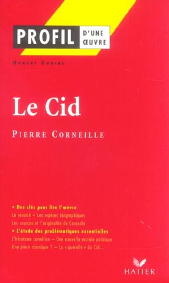 Couverture du livre « Le cid de Pierre Corneille (1631) » de Hubert Curial aux éditions Hatier