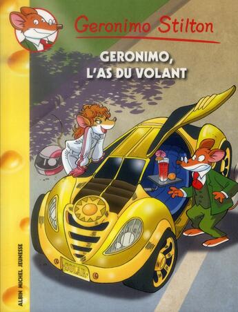 Couverture du livre « Geronimo Stilton T.69 ; Geronimo, l'as du volant » de Geronimo Stilton aux éditions Albin Michel Jeunesse