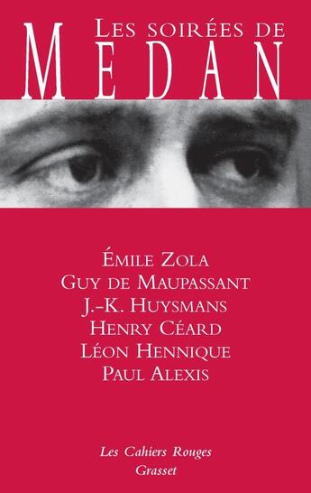 Couverture du livre « Les soirées de Médan » de Émile Zola et Guy de Maupassant et Joris-Karl Huysmans aux éditions Grasset