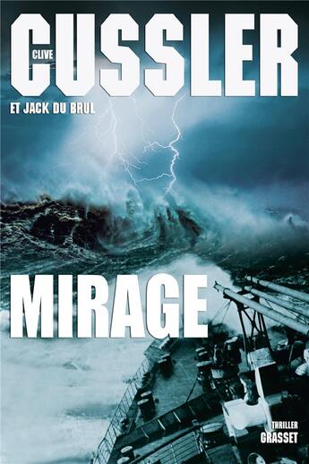 Couverture du livre « Mirage » de Clive Cussler et Jack Du Brul aux éditions Grasset