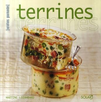 Couverture du livre « Terrines » de Martine Lizambard aux éditions Solar