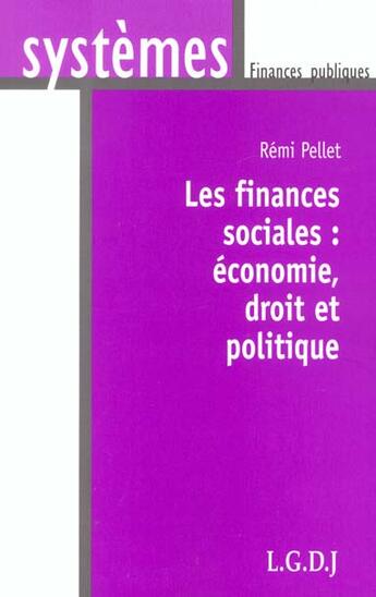 Couverture du livre « Les finances sociales » de Pellet R. aux éditions Lgdj