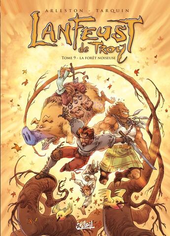 Couverture du livre « Lanfeust de Troy Tome 9 : la forêt noiseuse » de Christophe Arleston et Didier Tarquin aux éditions Soleil