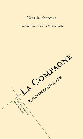 Couverture du livre « La compagne / a acompanhante » de Cecilia Ferreira aux éditions L'oeil Du Prince