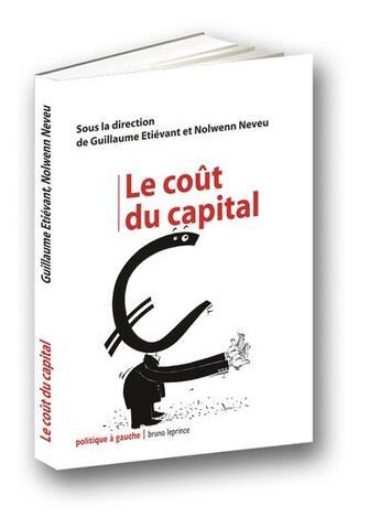 Couverture du livre « Le cout du capital » de Neveu Erievant aux éditions Graffic