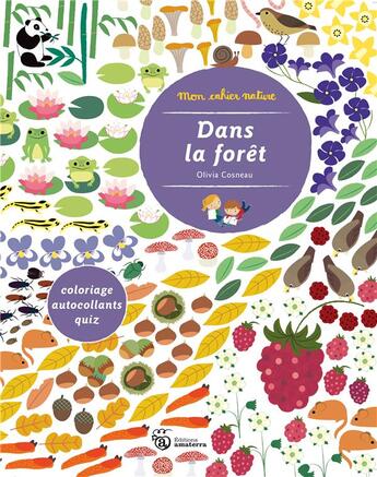 Couverture du livre « Dans la forêt » de Olivia Cosneau aux éditions Amaterra