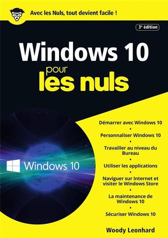 Couverture du livre « Windows 10 pour les nuls (3e édition) » de Woody Leonhard aux éditions First Interactive