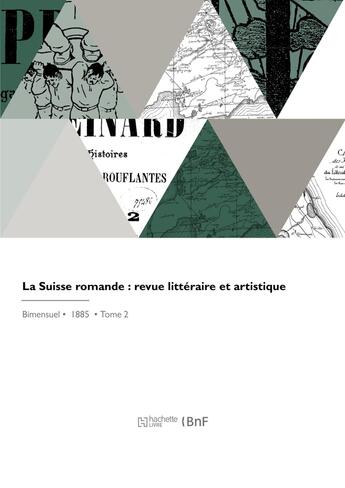 Couverture du livre « La Suisse romande » de Adolphe Ribaux aux éditions Hachette Bnf