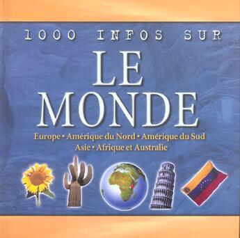 Couverture du livre « Le monde » de John Farndon aux éditions Grund