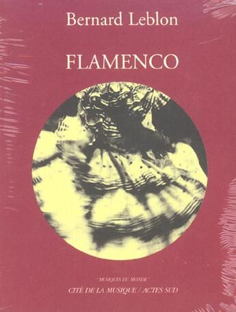Couverture du livre « Le flamenco » de Bernard Leblon aux éditions Actes Sud