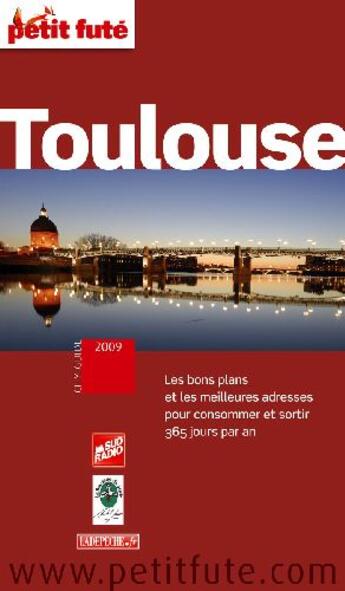 Couverture du livre « Toulouse (édition 2009) » de Collectif Petit Fute aux éditions Le Petit Fute