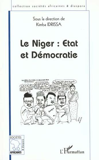 Couverture du livre « Le Niger : état et démocratie » de  aux éditions L'harmattan