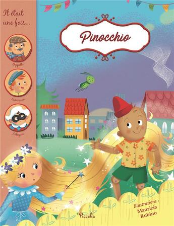 Couverture du livre « Il était une fois ; Pinocchio » de Maurizia Rubino aux éditions Piccolia