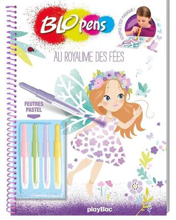 Couverture du livre « Blopens ; au royaume des fées ; cahier créatif » de  aux éditions Play Bac