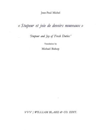 Couverture du livre « Stupeur et joie de devoirs nouveaux » de Jean-Paul Michel aux éditions William Blake & Co