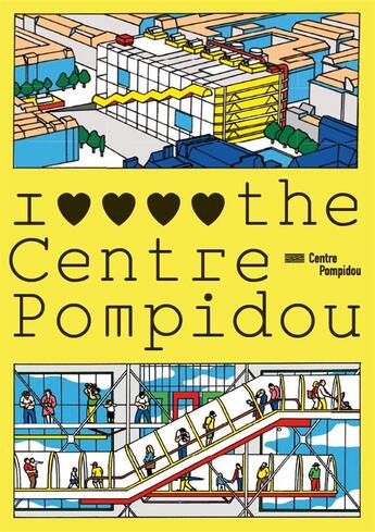 Couverture du livre « I love the centre pompidou » de Laurence Castany aux éditions Centre Pompidou