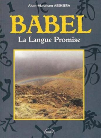 Couverture du livre « Babel, la langue promise » de Alain Abraham Abehsera aux éditions Dora