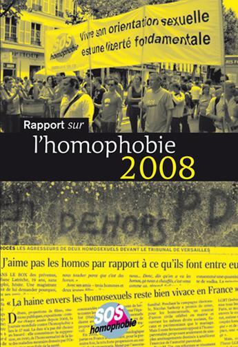 Couverture du livre « Rapport sur l'homophobie (édition 2008) » de Sos Homophobie aux éditions Sos Homophobie