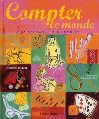 Couverture du livre « Compter le monde » de Nouchka Cauwet aux éditions Belize