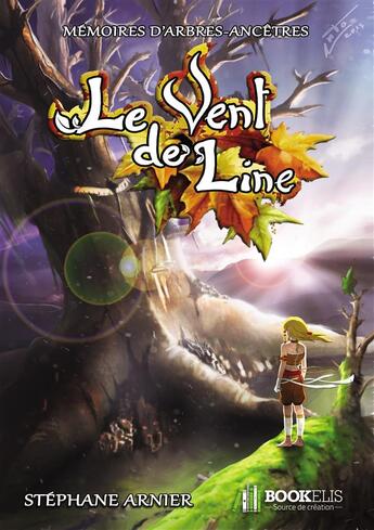 Couverture du livre « Le vent de line » de Stéphane Garnier aux éditions Bookelis