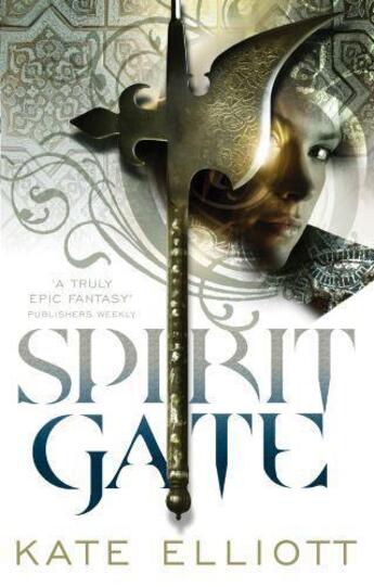 Couverture du livre « CROSSROADS - TOME 1: SPIRIT GATE » de Kate Elliott aux éditions Orbit Uk