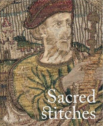 Couverture du livre « Sacred Stitches Ecclesiastical Textiles » de Boak Rachel aux éditions Paul Holberton