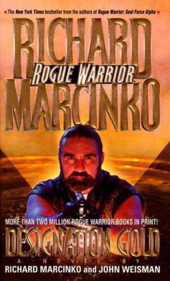 Couverture du livre « Designation Gold Rogue Warrior » de Richard Marcinko aux éditions Pocket Books