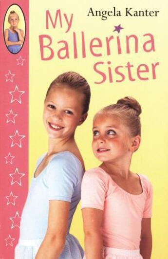 Couverture du livre « My ballerina sister » de Angela Kanter aux éditions Rhcb Digital