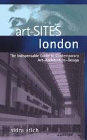 Couverture du livre « Art sites london » de Stich aux éditions Thames & Hudson