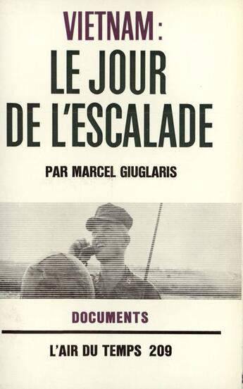 Couverture du livre « Vietnam Le Jour De L'Es » de Giuglaris aux éditions Gallimard