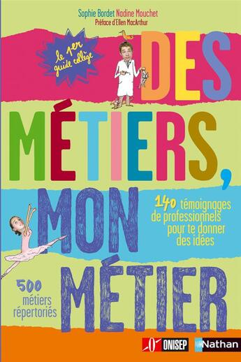 Couverture du livre « Des métiers, mon métier » de Mouchet/Bordet aux éditions Nathan