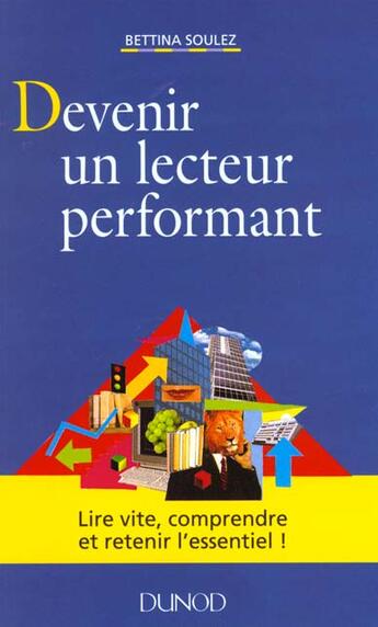 Couverture du livre « Devenir Lecteur Performant Nt » de Bettina Soulez aux éditions Dunod