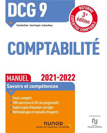 Couverture du livre « DCG 9 : introduction à la comptabilité ; manuel (édition 2021/2022) » de Charlotte Disle et Alexis Fargeix et Audrey Meyer aux éditions Dunod