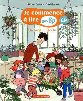 Couverture du livre « Un bebe a l'ecole » de Grousson/Ristroph aux éditions Casterman