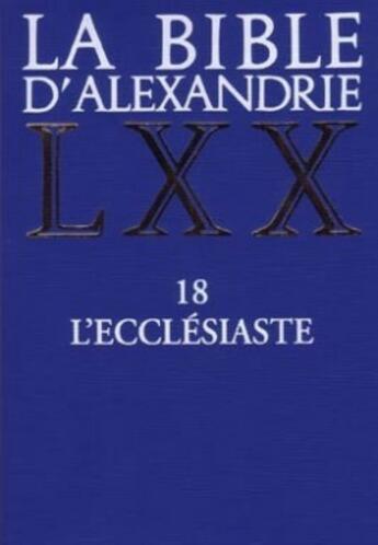 Couverture du livre « La Bible d'Alexandrie : L'Ecclésiaste » de Francoise Vinel aux éditions Cerf