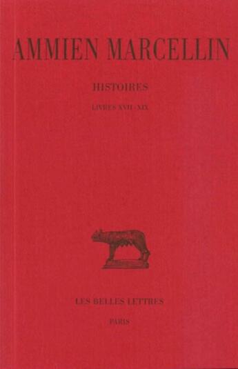 Couverture du livre « Histoires Tome 2 ; livres 17 à 19 » de Marcelin Ammien aux éditions Belles Lettres